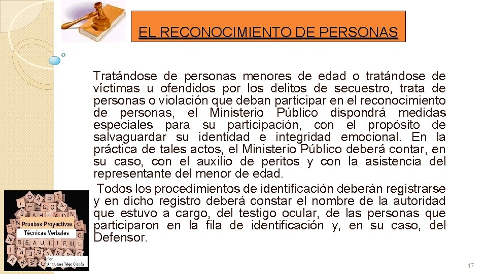 EL RECONOCIMIENTO DE PERSONAS Tratándose de personas menores de edad o tratándose de víctimas EL RECONOCIMIENTO DE PERSONAS Tratándose de personas menores de edad o tratándose de víctimas