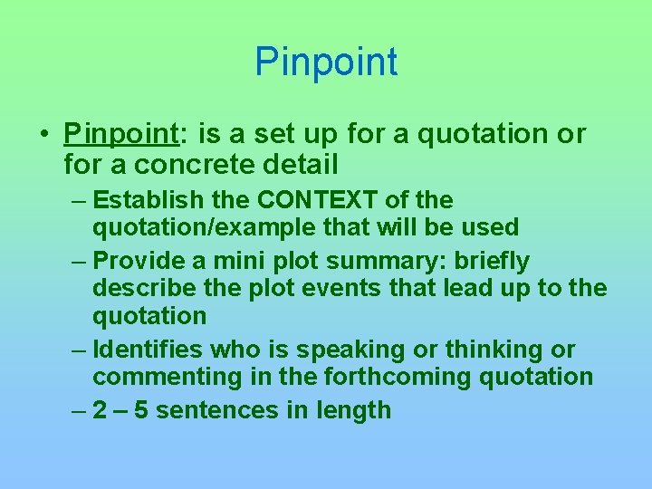 Pinpoint • Pinpoint: is a set up for a quotation or for a concrete