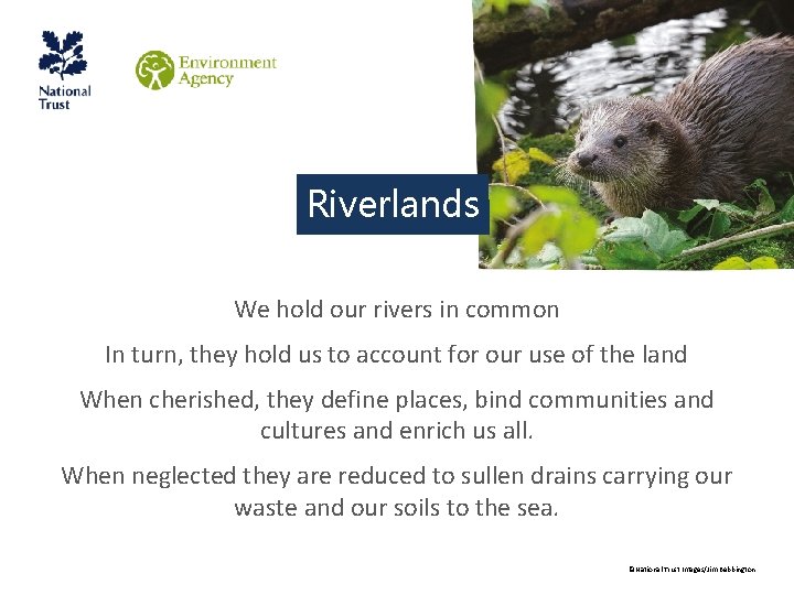 Respecting Rivers Riverlands We hold our rivers in common In