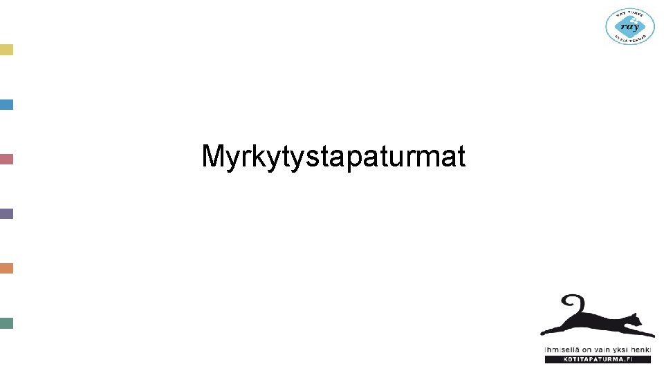 Myrkytystapaturmat 