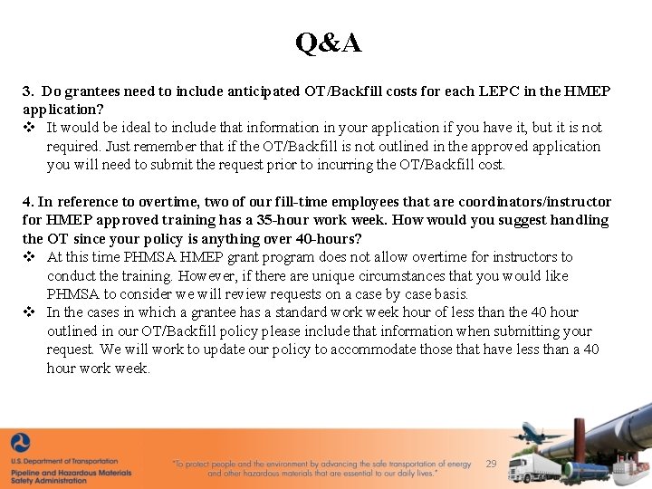 Q&A 3. Do grantees need to include anticipated OT/Backfill costs for each LEPC in