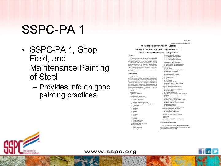 SSPC-PA 1 • SSPC-PA 1, Shop, Field, and Maintenance Painting of Steel – Provides