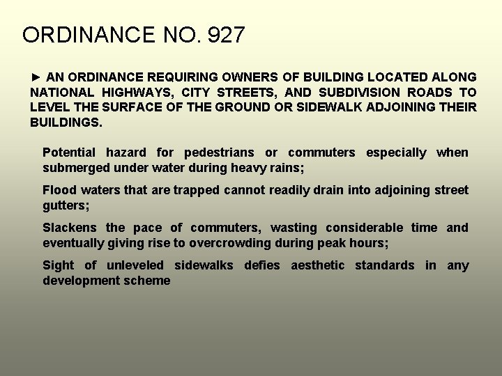 ORDINANCE NO. 927 ► AN ORDINANCE REQUIRING OWNERS OF BUILDING LOCATED ALONG NATIONAL HIGHWAYS, ORDINANCE NO. 927 ► AN ORDINANCE REQUIRING OWNERS OF BUILDING LOCATED ALONG NATIONAL HIGHWAYS,