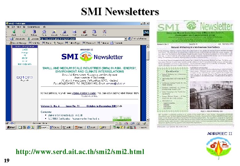 SMI Newsletters http: //www. serd. ait. ac. th/smi 2. html 19 
