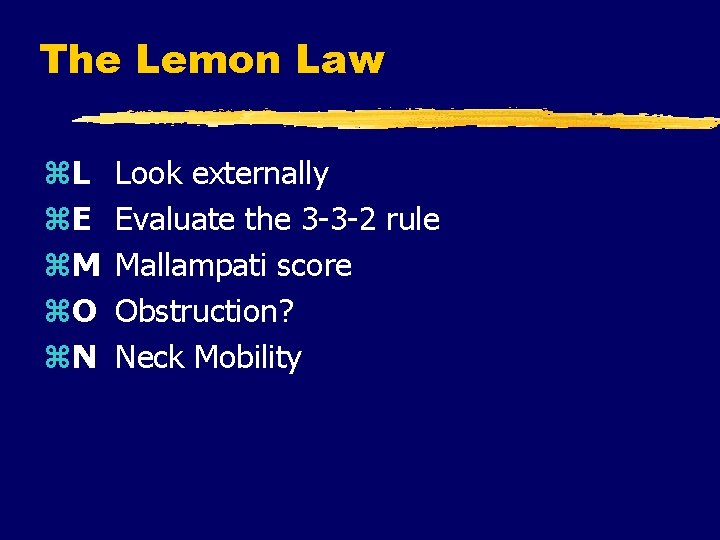 The Lemon Law z. L z. E z. M z. O z. N Look