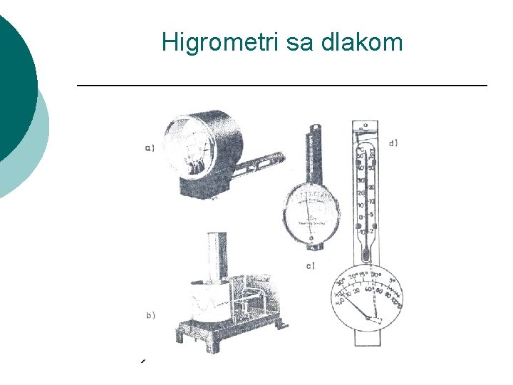 Higrometri sa dlakom 