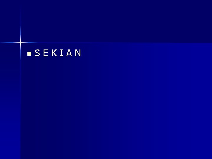 n SEKIAN 