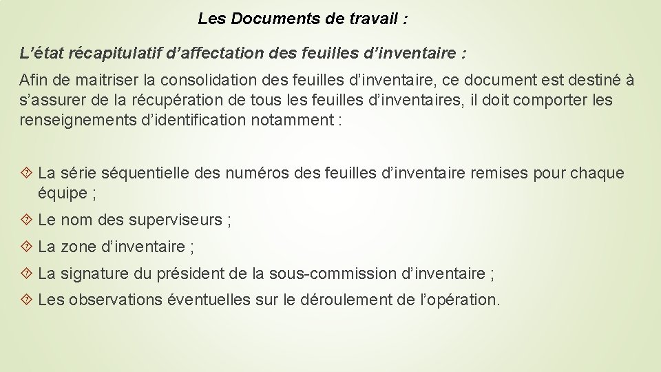Les Documents de travail : L’état récapitulatif d’affectation des feuilles d’inventaire : Afin de Les Documents de travail : L’état récapitulatif d’affectation des feuilles d’inventaire : Afin de