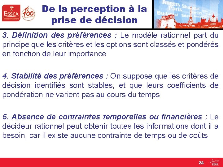 De la perception à la prise de décision 3. Définition des préférences : Le