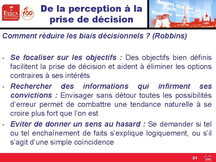 De la perception à la prise de décision Comment réduire les biais décisionnels ?