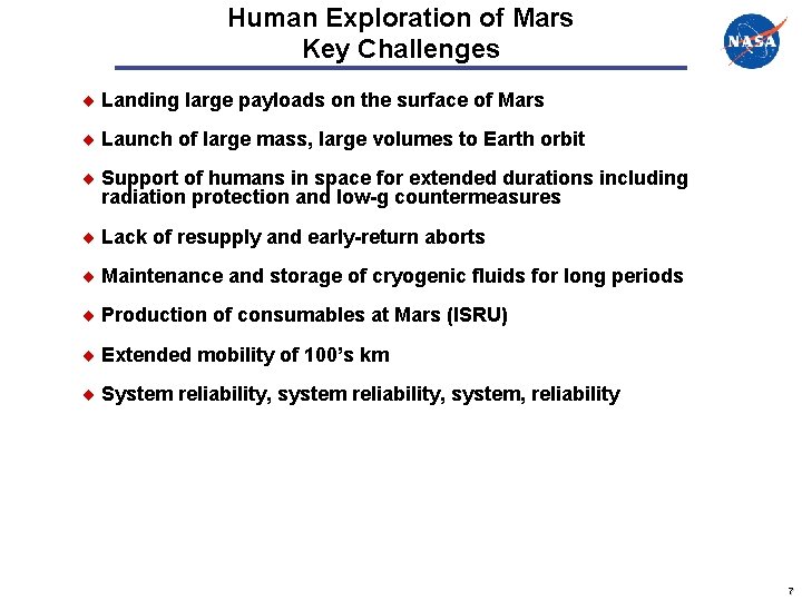Human Exploration of Mars Key Challenges Landing large payloads on the surface of Mars