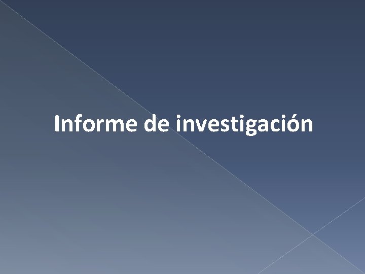 Informe de investigación 