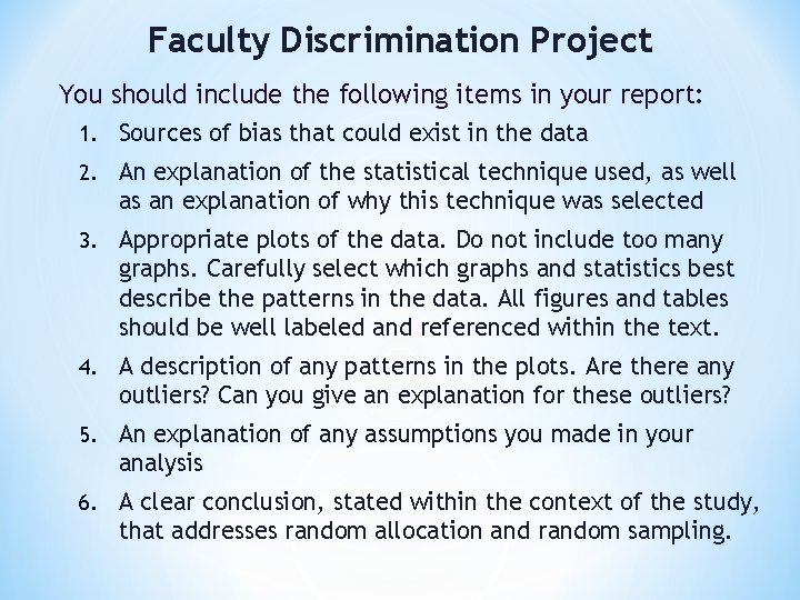 Faculty Discrimination Project You should include the following items in your report: 1. Sources Faculty Discrimination Project You should include the following items in your report: 1. Sources