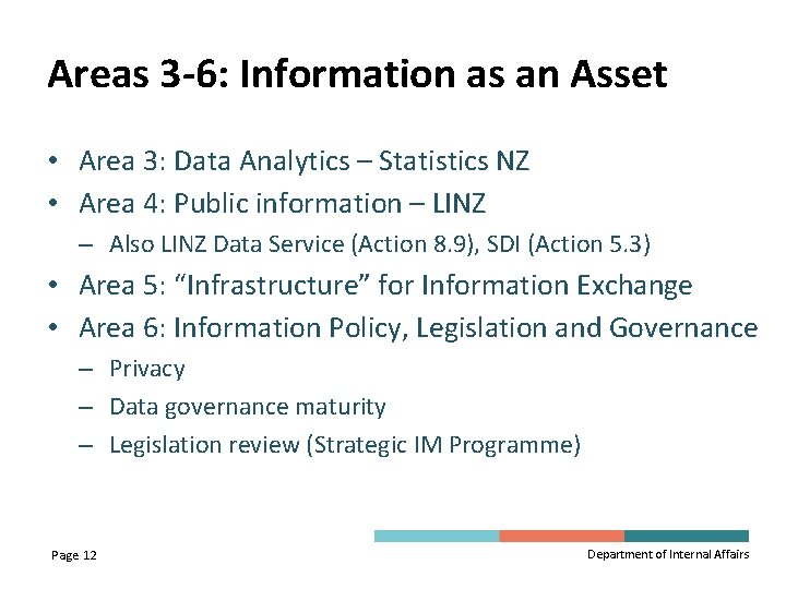 Areas 3 -6: Information as an Asset • Area 3: Data Analytics – Statistics