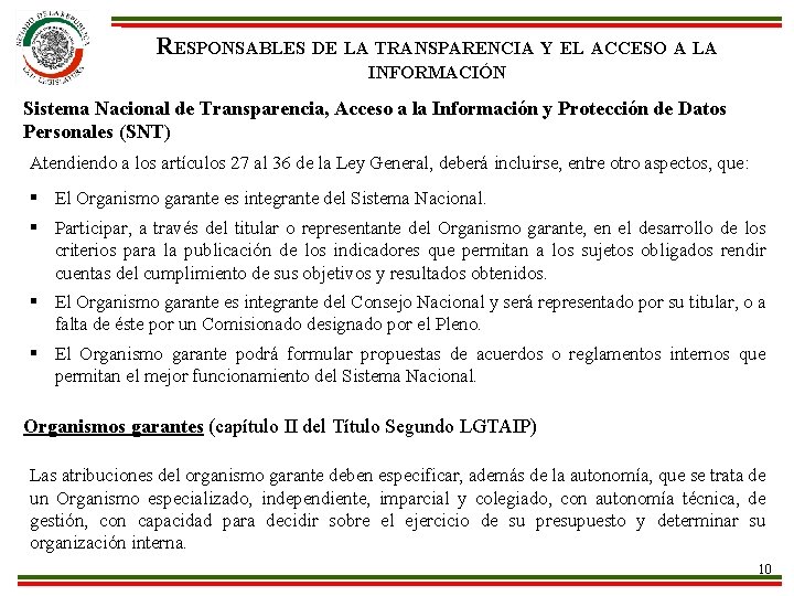 RESPONSABLES DE LA TRANSPARENCIA Y EL ACCESO A LA INFORMACIÓN Sistema Nacional de Transparencia,