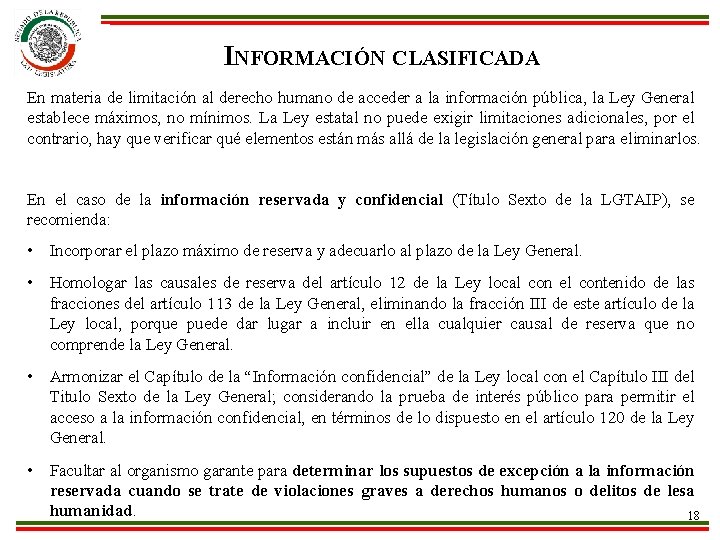 INFORMACIÓN CLASIFICADA En materia de limitación al derecho humano de acceder a la información