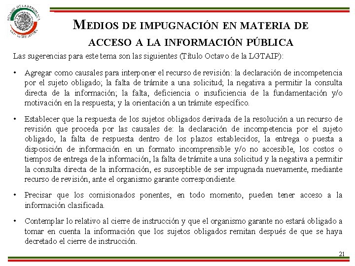 MEDIOS DE IMPUGNACIÓN EN MATERIA DE ACCESO A LA INFORMACIÓN PÚBLICA Las sugerencias para