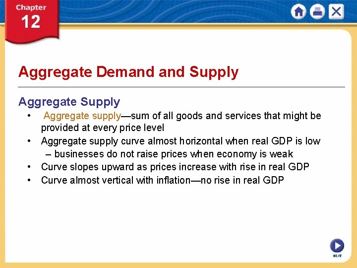 Aggregate Demand Supply Aggregate Supply • • Aggregate supply—sum of all goods and services
