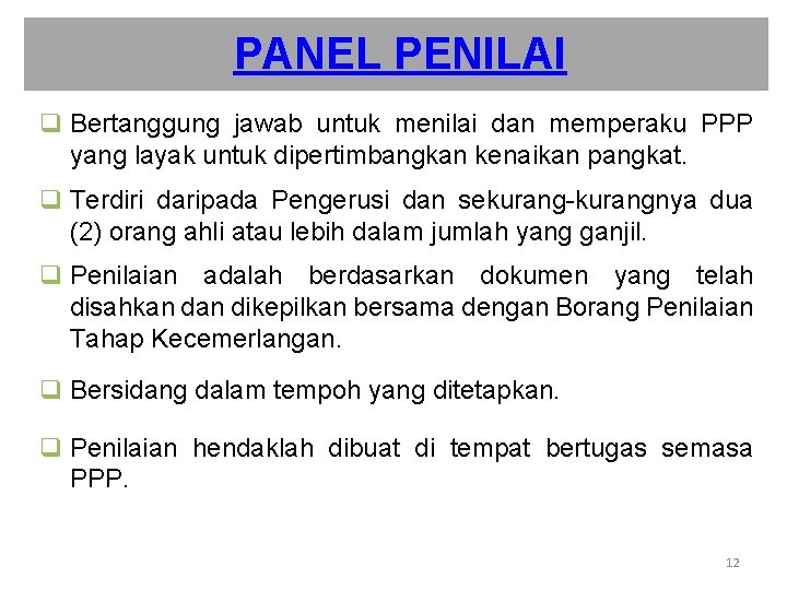 Kaedah Pelaksanaan Penilaian Tahap Kecemerlangan Urusan Kenaikan Pangkat