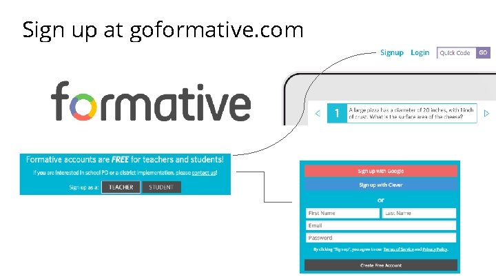 Sign up at goformative. com 