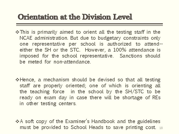 Orientation at the Division Level v. This is primarily aimed to orient all the