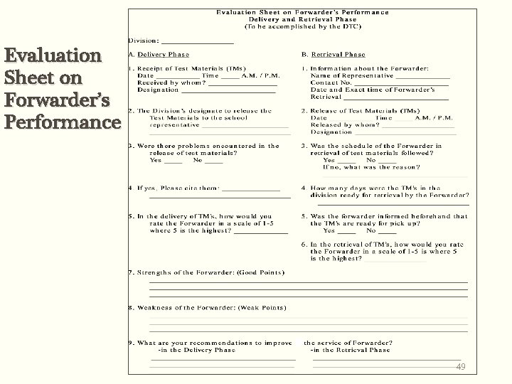 Evaluation Sheet on Forwarder’s Performance 49 