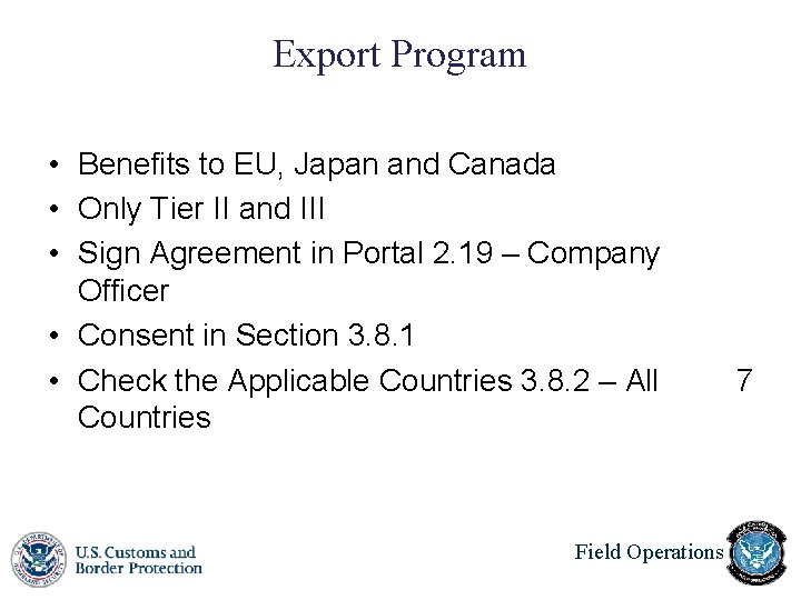 Export Program • Benefits to EU, Japan and Canada • Only Tier II and Export Program • Benefits to EU, Japan and Canada • Only Tier II and