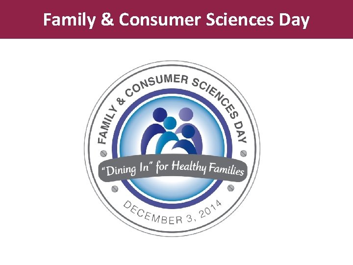 Family & Consumer Sciences Day 