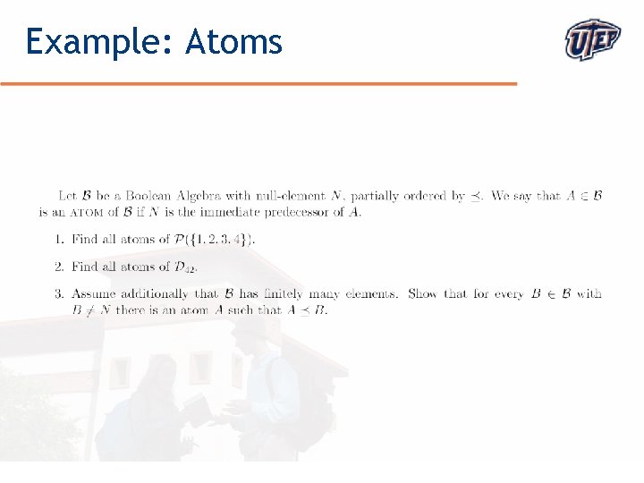 Example: Atoms © The University of Texas at El Paso 