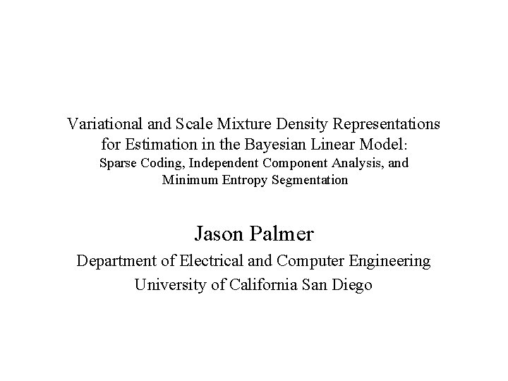 Variational and Scale Mixture Density Representations for Estimation in the Bayesian Linear Model: Sparse