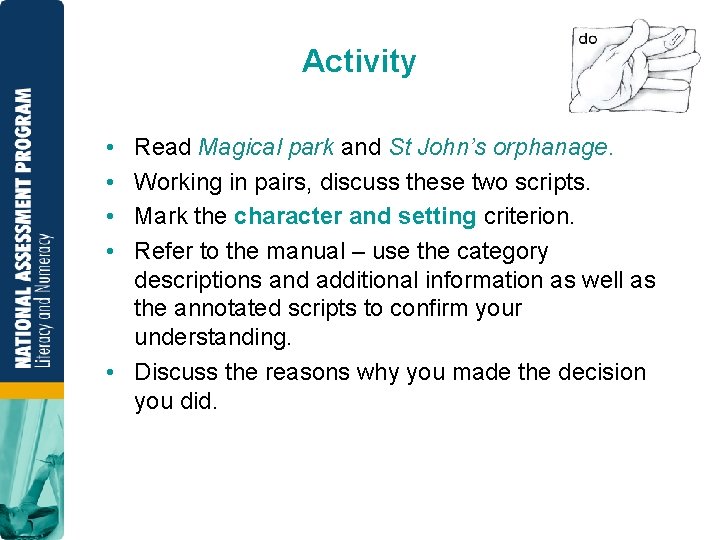 Activity • • Read Magical park and St John’s orphanage. Working in pairs, discuss