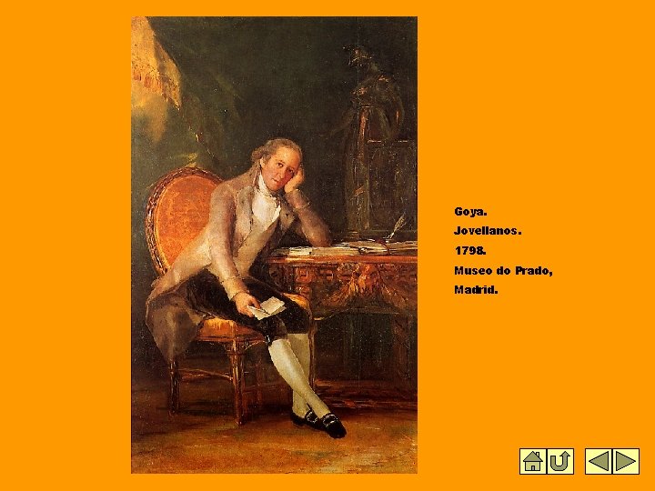 Goya. Jovellanos. 1798. Museo do Prado, Madrid. 