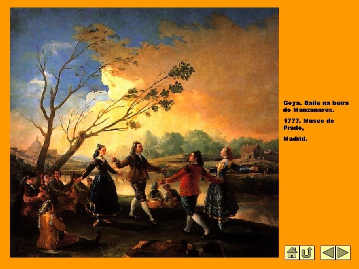 Goya. Baile na beira do Manzanares. 1777. Museo do Prado, Madrid. 