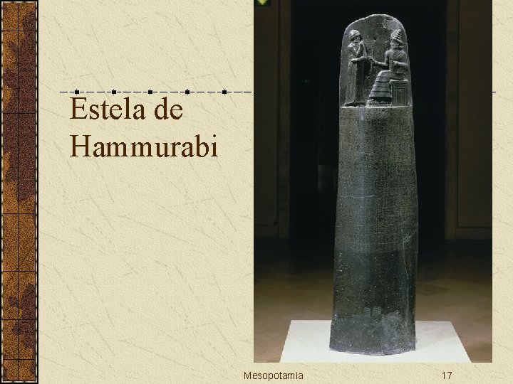 Estela de Hammurabi Mesopotamia 17 