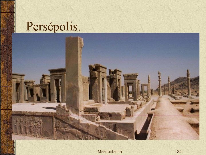 Persépolis. Mesopotamia 34 
