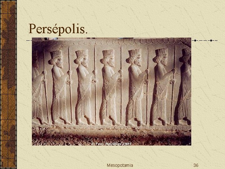 Persépolis. Mesopotamia 36 