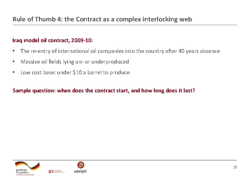 Rule of Thumb 4: the Contract as a complex interlocking web Iraq model oil Rule of Thumb 4: the Contract as a complex interlocking web Iraq model oil