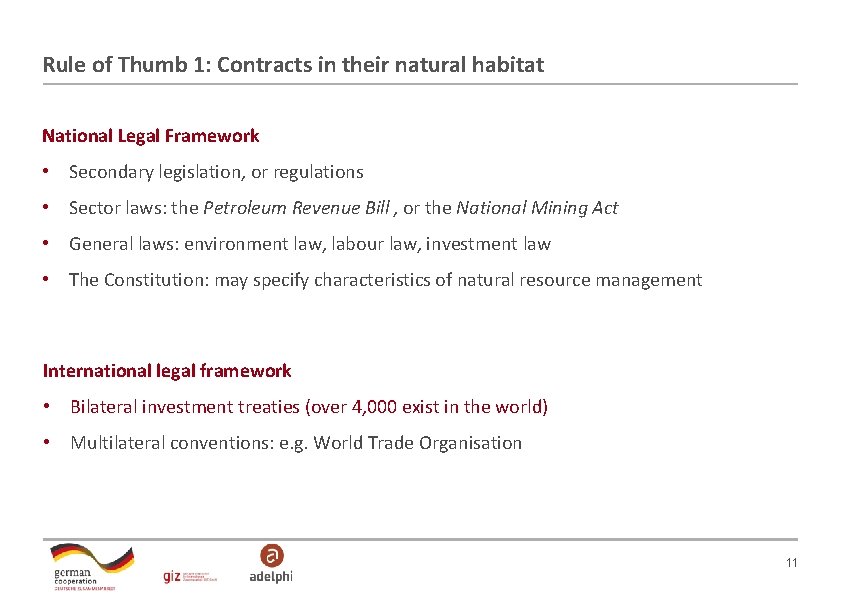 Rule of Thumb 1: Contracts in their natural habitat National Legal Framework • Secondary Rule of Thumb 1: Contracts in their natural habitat National Legal Framework • Secondary