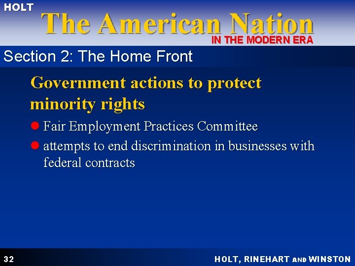 HOLT The American Nation IN THE MODERN ERA Section 2: The Home Front Government