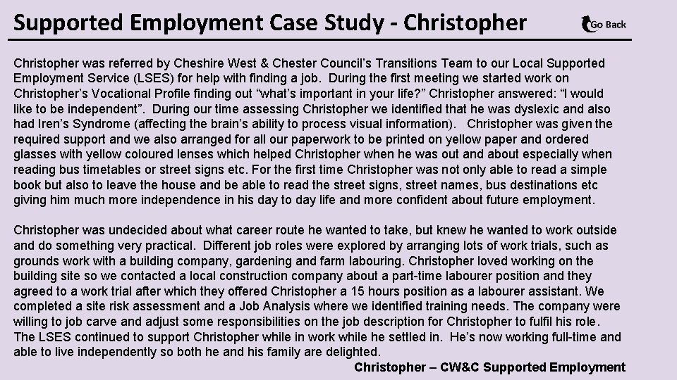 Supported Employment Case Study - Christopher was referred by Cheshire West & Chester Council’s