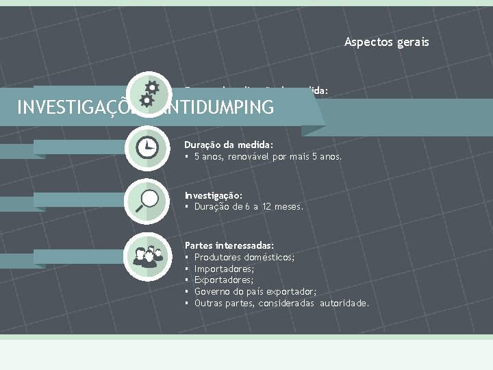 Aspectos gerais Formas de aplicação da medida: § Ad valorem x específica; § Fixa Aspectos gerais Formas de aplicação da medida: § Ad valorem x específica; § Fixa