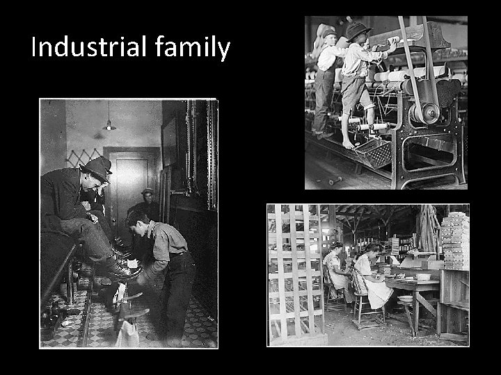 Industrial family 