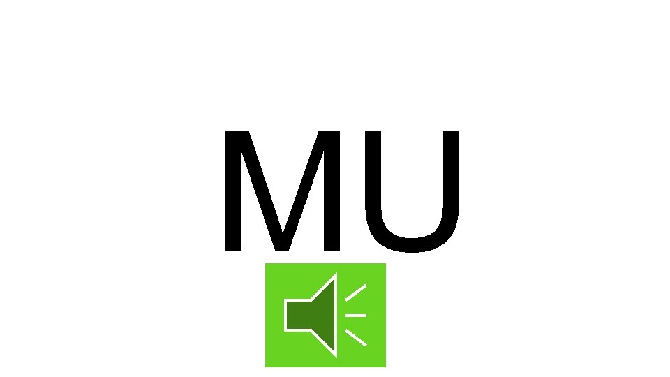 MU 