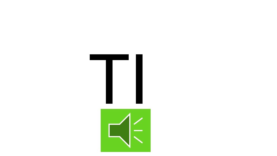 TI 