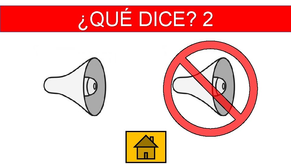 ¿QUÉ DICE? 2 