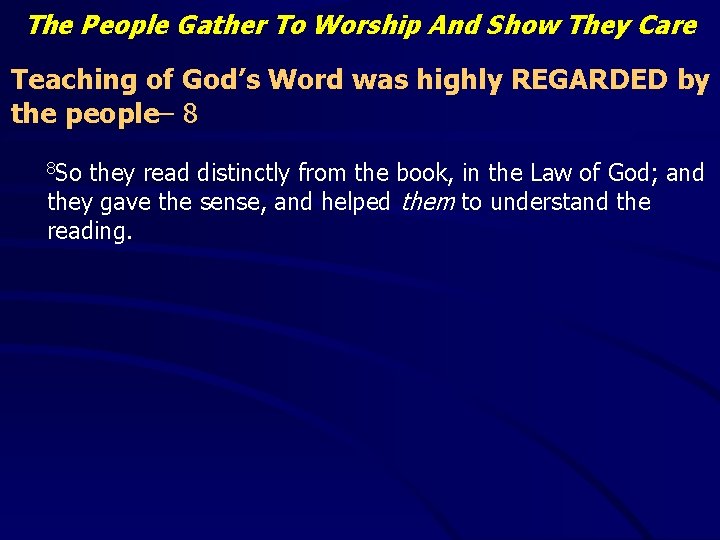 The People Gather To Worship And Show They Care Teaching of God’s Word was