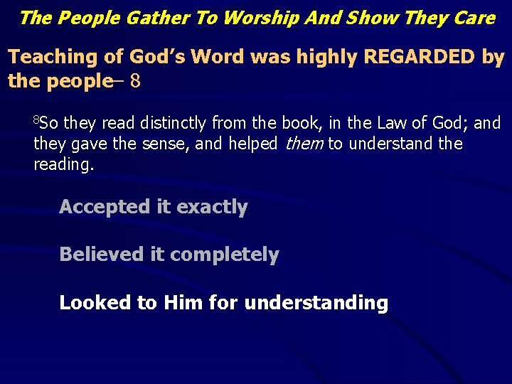 The People Gather To Worship And Show They Care Teaching of God’s Word was
