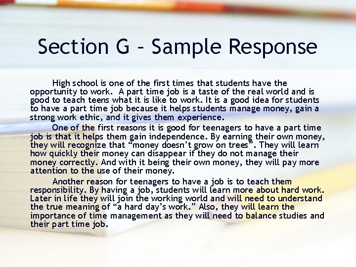 Section G – Sample Response High school is one of the first times that Section G – Sample Response High school is one of the first times that