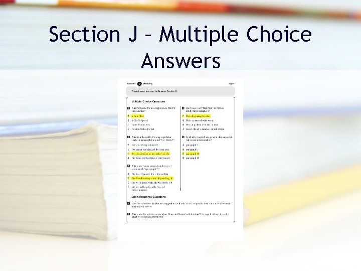 Section J – Multiple Choice Answers Section J – Multiple Choice Answers