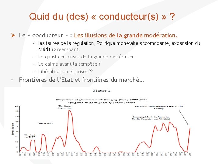  Quid du (des) « conducteur(s) » ? Le « conducteur » : Les